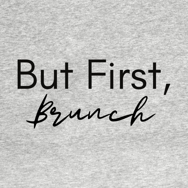 But First, Brunch by GoodWills